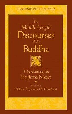 The Middle Length Discourses